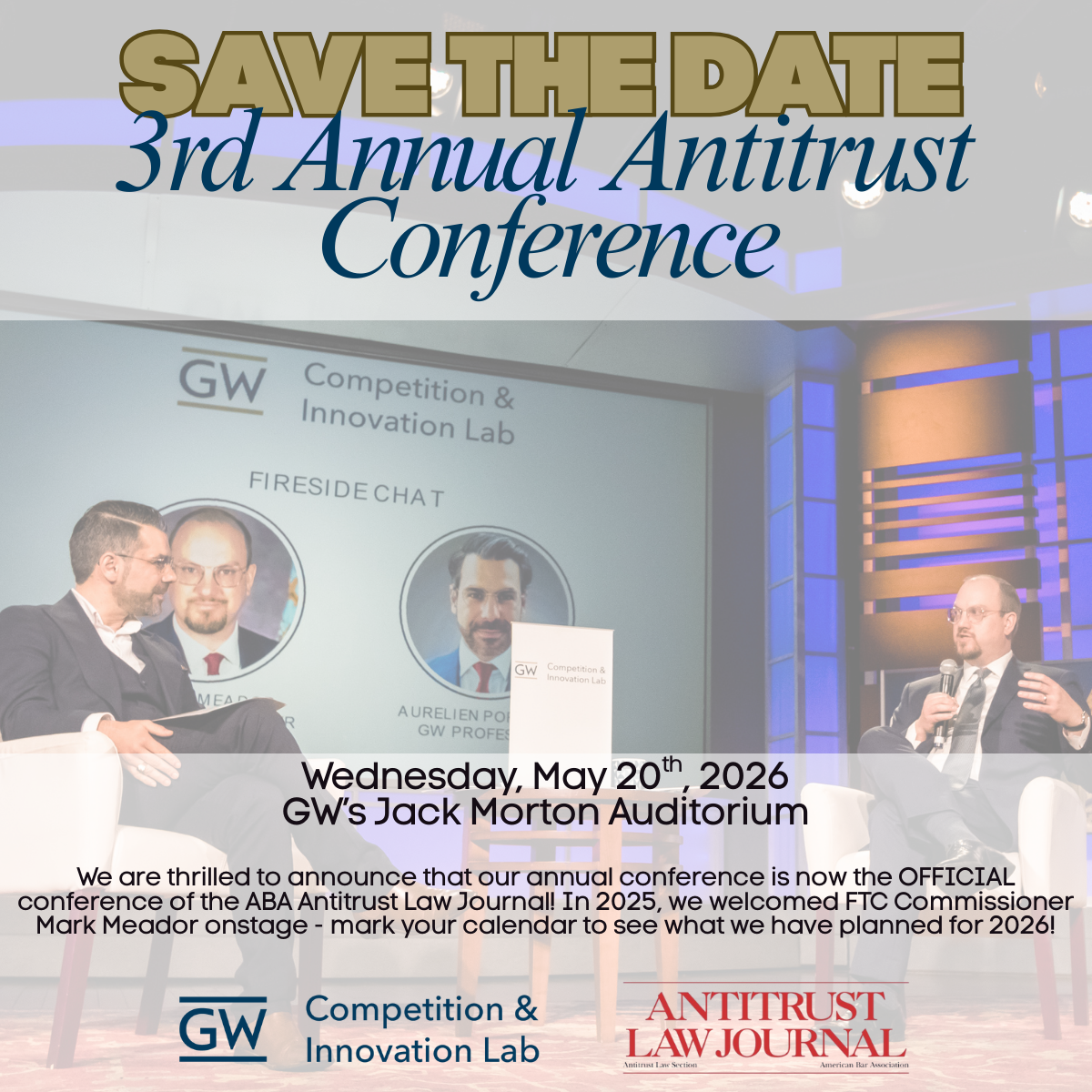 Save the Date flyer for the Lab's 3rd annual antitrust conference. Info available as text on page