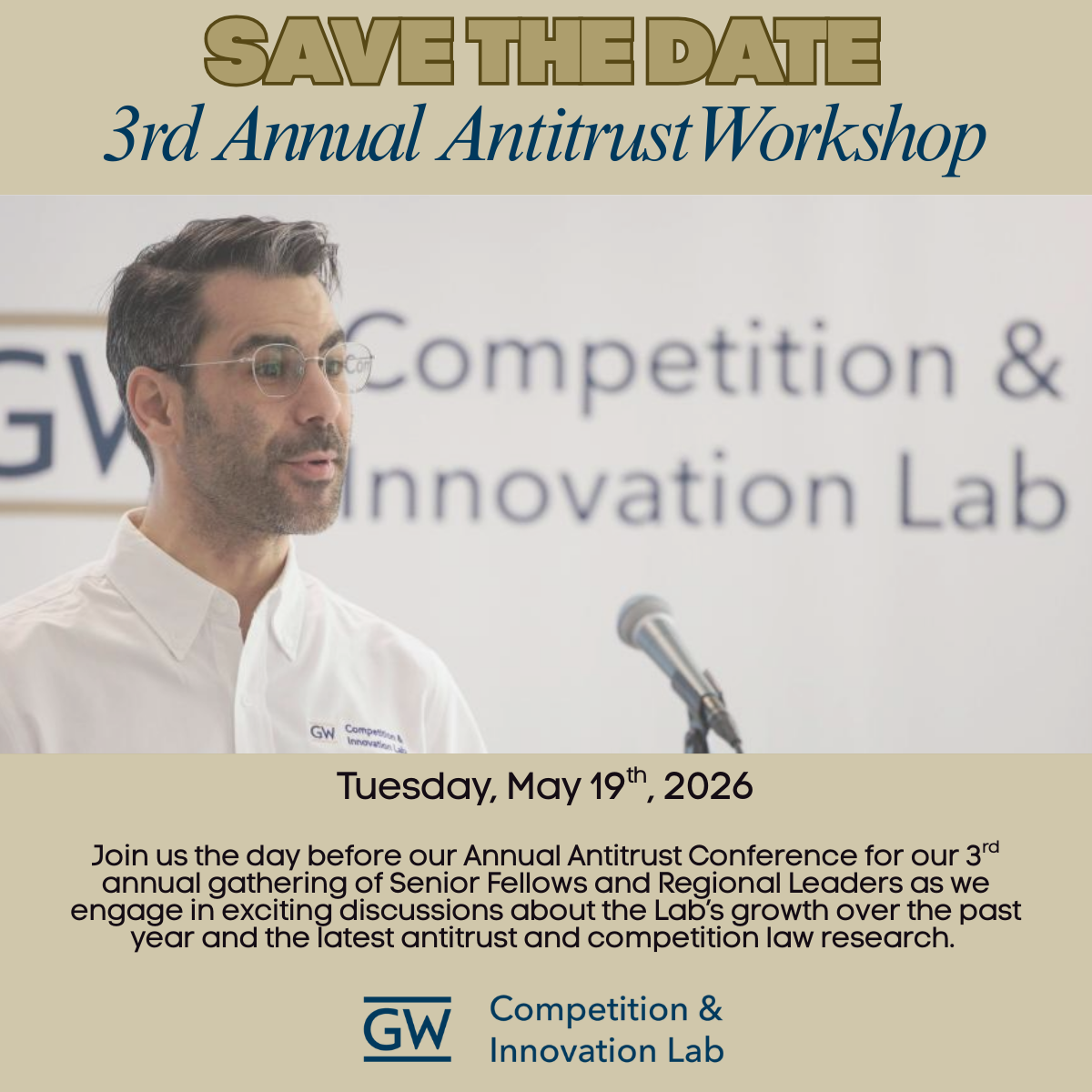 Save the Date flyer for the Lab's 3rd annual antitrust workshop. Info available as text on page